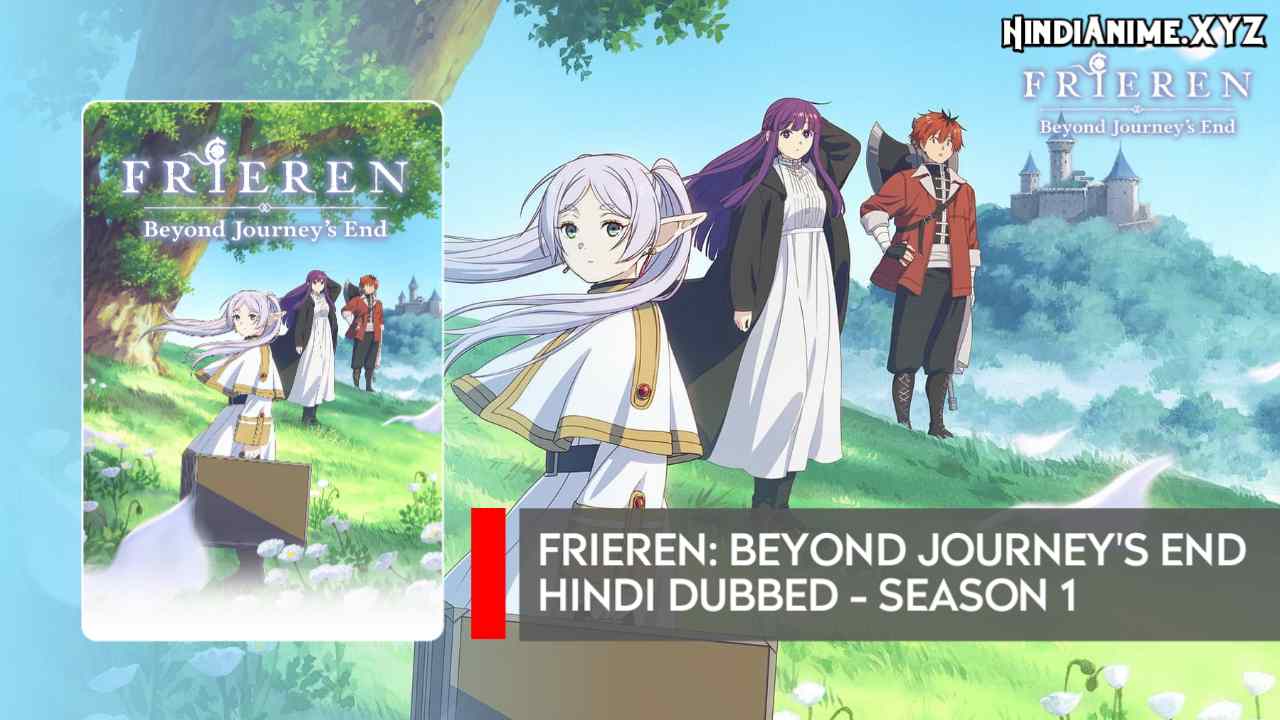 Frieren: Beyond Journey's End in Hindi Dubbed Download HD - HindiAnime.XYZ, Sousou no Frieren All Episode in Hindi